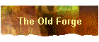 The Old Forge
