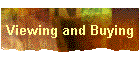 Viewing and Buying